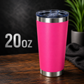 20oz stainless steal Tumbler Hot Pink